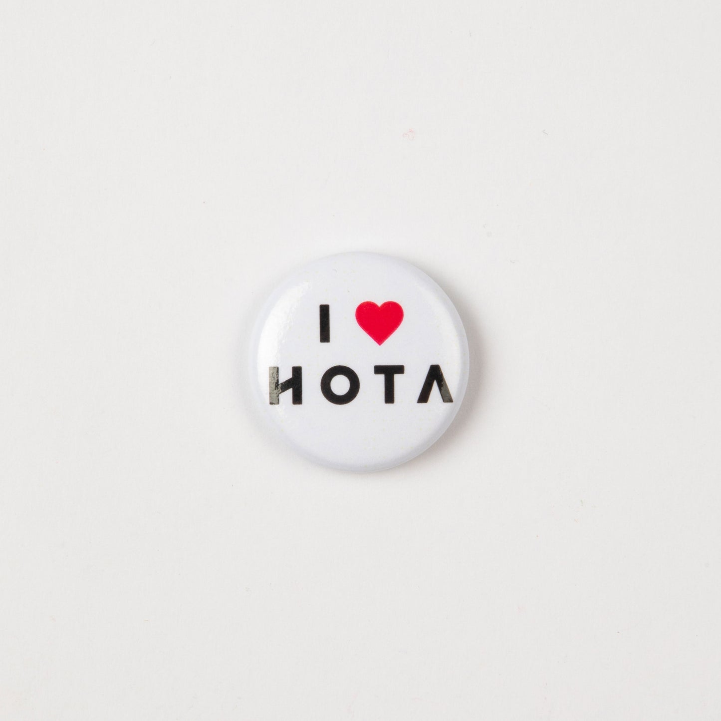 I HEART HOTA BUTTON BADGE