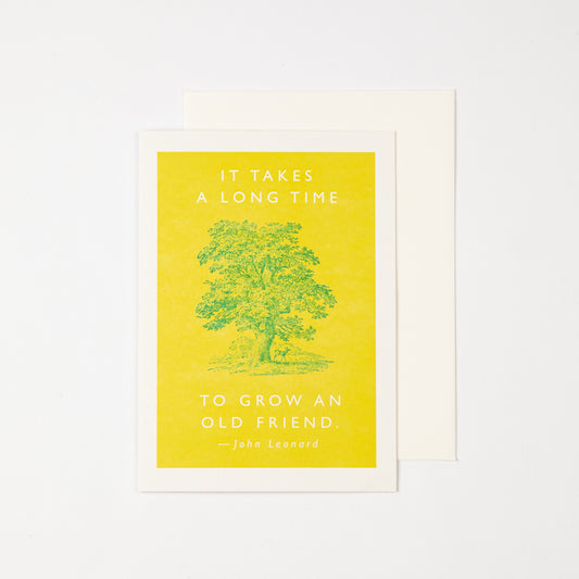 OLD FRIEND GREETING CARD