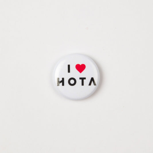 I HEART HOTA BUTTON BADGE