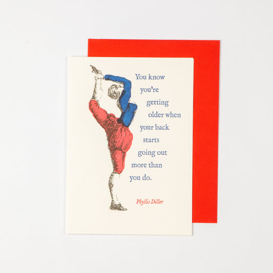 BACK GOES OUT GREETING CARD