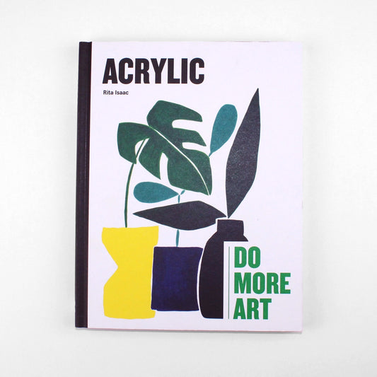 ACRYLIC: DO MORE ART