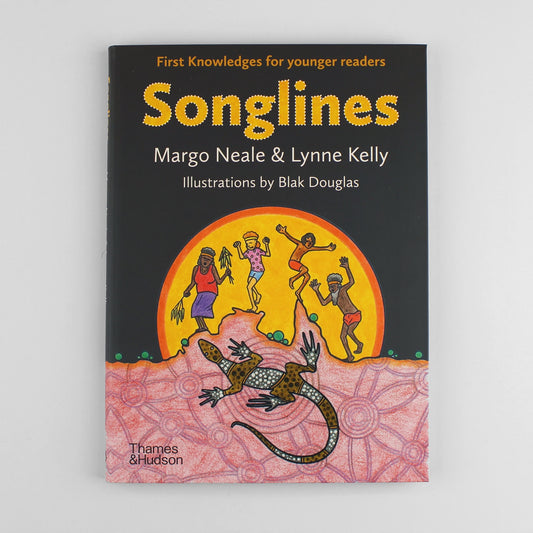 SONGLINES: FIRST KNOWLEDGES FOR YOUNGER READERS